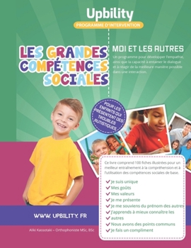 Paperback Les grandes compétences sociales Moi et les autres [French] Book