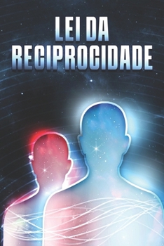 Paperback Lei Da Reciprocidade: Leis do Universo #13 [Portuguese] Book