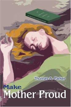 Paperback Make Mother Proud Book