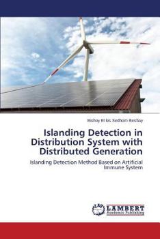 Paperback Islanding Detection in Distribution System with Distributed Generation Book