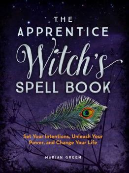 Paperback The Apprentice Witch's Spell Book