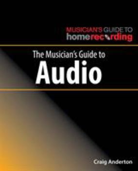 Paperback The Musician's Guide to Audio Book
