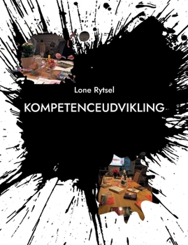 Paperback Kompetenceudvikling: Mental og fysisk genopretning i Folkeoplysningen [Danish] Book
