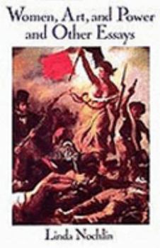 Hardcover WOMEN, ART, AND POWER AND OTHER ESSAYS /ANGLAIS Book