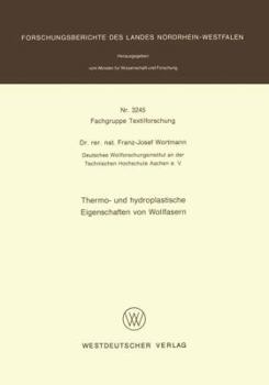 Paperback Thermo- Und Hydroplastische Eigenschaften Von Wollfasern [German] Book