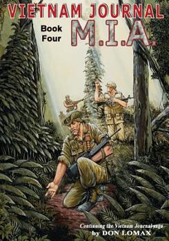 Paperback Vietnam Journal Book Four: M.I.A. Book