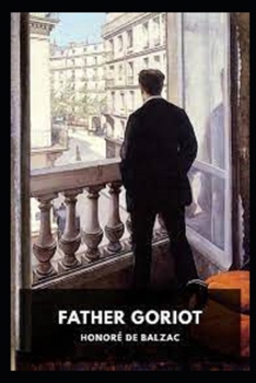 Paperback Father Goriot illustrated Book