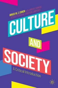 Paperback Culture and Society: A Critical Introduction Book