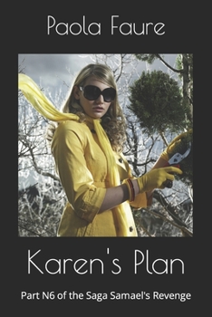 Paperback Karen's Plan: Part N6 of the Saga Samael's Revenge Book