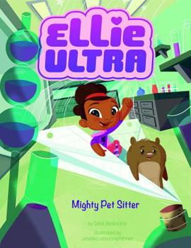 Mighty Pet Sitter - Book  of the Ellie Ultra