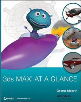 Paperback 3ds Max at a Glance [With CDROM] Book
