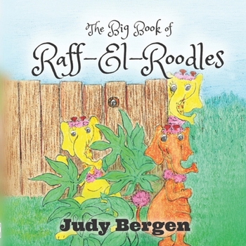 Paperback The Big Book of Raff-El-Roodles Book