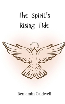 The Spirit's Rising Tide