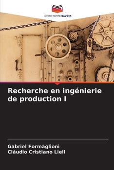Paperback Recherche en ingénierie de production I [French] Book