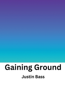 Paperback Gaining Ground Book