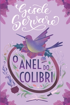 Paperback O anel do colibri [Portuguese] Book