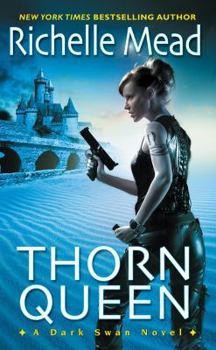 Thorn Queen - Book #2 of the Dark Swan