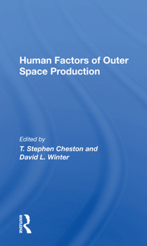 Paperback Human Factors of Outer Space Production Book