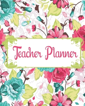 Teacher Planner: Teacher Appreciation Notebook Journal Makes a Great Motivational and Inspirational Notebook Gift for The Teacher or Homeschooler in Your Life