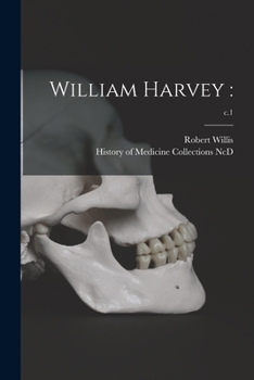 Paperback William Harvey: ; c.1 Book