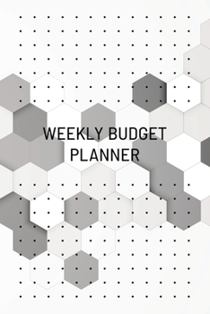 WEEKLY BUDGET PLANNER: Undated, Original Business Style, Organize Notes, Ideas, Follow Up, Project Management, 6" x 9" - 110 Pages - Durable Soft Cover