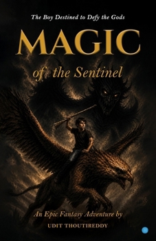 Paperback Magic of the Sentinel Book