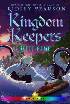 Shell Game - Book #5 of the Kingdom Keepers