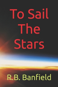 Paperback To Sail The Stars Book