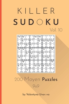 Paperback Killer Sudoku: 200 Moyen Puzzles 9x9 vol. 10 [French] Book