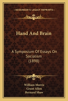 Hand And Brain: A Symposium Of Essays On Socialism