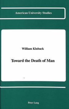 Hardcover Toward the Death of Man Book