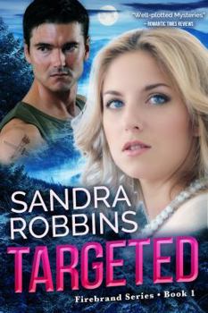 Targeted - Book #1 of the Firebrand