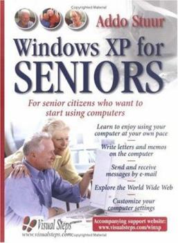 Paperback Windows XP for Seniors: For Everyone Who Wants to Learn to Use the Computer at a Later Age [Large Print] Book
