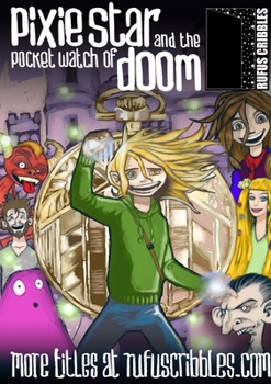 Paperback Pixie Star and the Pocket Watch of Doom Book