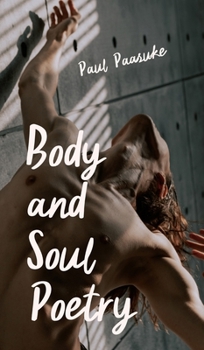 Hardcover Body and Soul Poetry Book