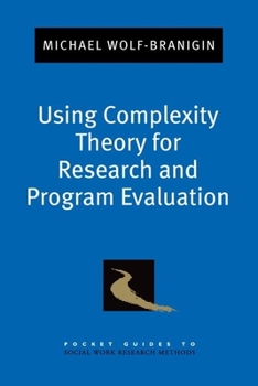 Paperback Using Complexity Theory for Research and Program Evaluation Book