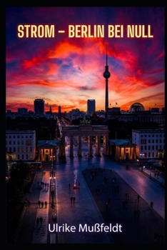 Paperback Strom - Berlin bei Null [German] Book