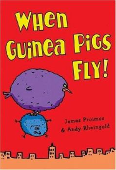 Hardcover When Guinea Pigs Fly Book