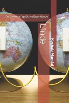 Paperback L'Inde: De l'avant à l'après-indépendance [French] Book