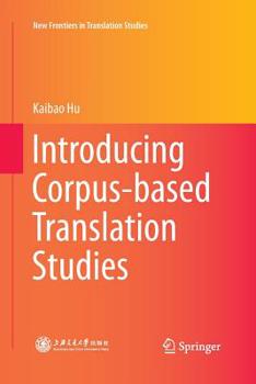 Paperback Introducing Corpus-Based Translation Studies Book