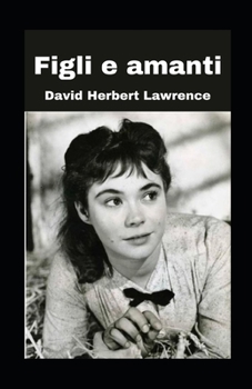 Figli e amanti illustrata