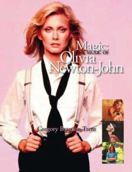 Magic: The Music Of Olivia Newton-John