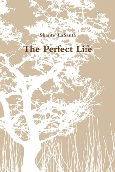 Paperback The Perfect Life Book