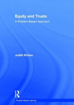 Hardcover Equity and Trusts: A Problem-Based Approach Book