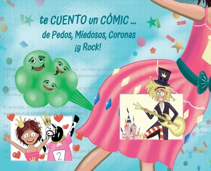te CUENTO un CÓMIC de... Pedos, Miedosos, Coronas ¡y Rock! (Spanish Edition)