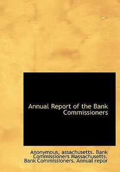 Hardcover Annual Report of the Bank Commissioners Book