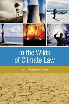 Paperback In the Wilds of Climate Law: 0 Book