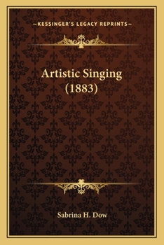 Paperback Artistic Singing (1883) Book
