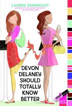 Paperback Devon Delaney Should Totally Know Better Book
