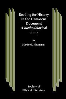 Paperback Reading for History in the Damascus Document Book